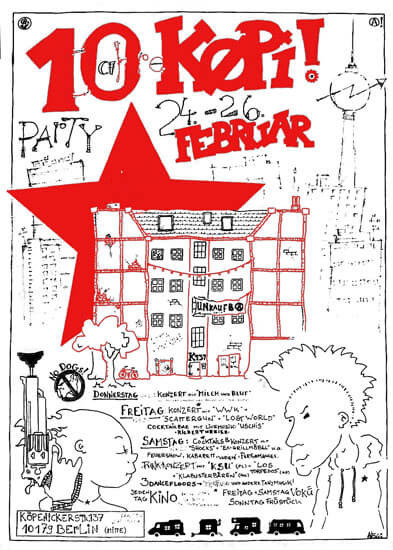 Plakat mit einem roten Stern und einer Gebäudeskizze. Text: "10 ct Köpi! Party 24-26 Februar." Mit handgezeichneten Menschen, Fahrrädern und einer Stadtsilhouette. Adresse: Köpenicker Str. 137, 10179 Berlin.