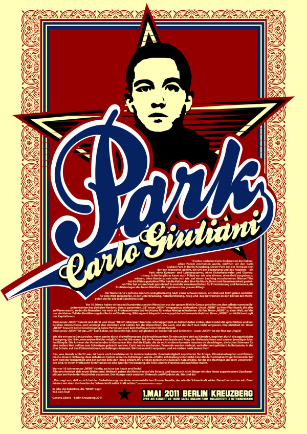 Das Plakat mit rotem und cremefarbenem Zierrand zeigt ein stilisiertes Bild einer Person über dem großen Text "Park Carlo Giuliani". Darunter befindet sich ein ausführlicher Text im Absatzformat. Der untere Text lautet "1. Mai 2011 Berlin Kreuzberg". Das Design verwendet die Farben Blau, Rot und Creme.