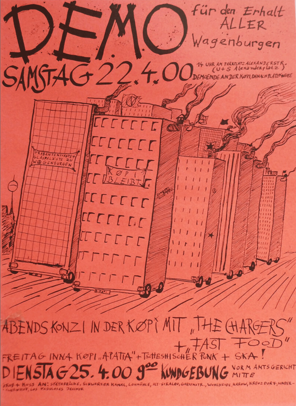 Rotes Plakat mit handgezeichneten Gebäuden mit Rauch. Text: "Demo für den Erhalt aller Wagenburgen", "Samstag 22.4.00", "Køpi bleibt", und "Dienstag 25.4.00 9°° Kundgebung".