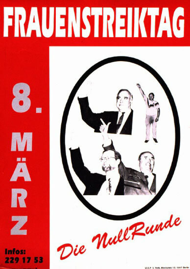 Rot-weißes Plakat mit der Aufschrift "Frauenstreiktag" am oberen Rand. An der Seite und unten steht "8. März" und "Die Null Runde". Drei schwarz-weiße Figuren stehen in einem Oval in der Mitte. Kontaktinformationen: 229 17 53.