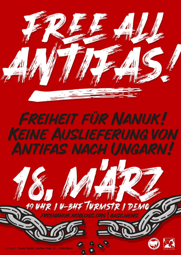 Rotes Plakat mit weißem Text "Free all Antifas!" und "18. März". Schwarzer Text: "Freiheit für Nanuk! Keine Auslieferung von Antifas nach Ungarn!". Ketten-Design unten.