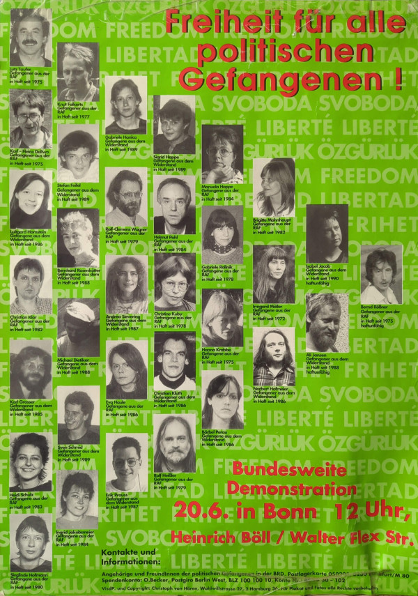 Ein Plakat mit grünem Hintergrund zeigt Fotos von Personen und den Text "Freiheit für alle politischen Gefangenen!" in Rot. Weitere Details: "Bundesweite Demonstration 20.6. in Bonn 12 Uhr, Heinrich Böll / Walter Flex Str."