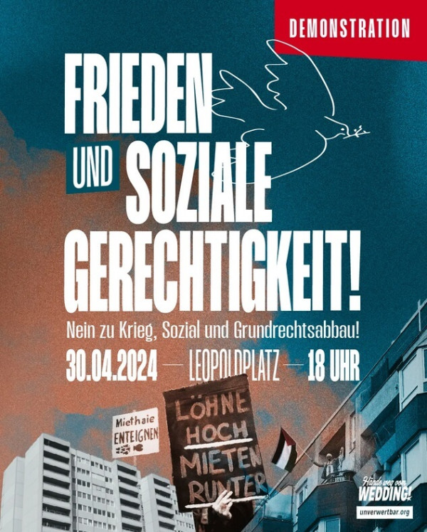 Plakat für eine Demonstration mit weißem Text "Frieden und soziale Gerechtigkeit!" auf blauem und orangem Hintergrund. Der Umriss einer Taube und das Datum "30.04.2024" sind enthalten.