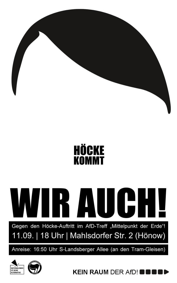Schwarze Silhouette von Haar und Schnurrbart auf weißem Hintergrund. Der Text lautet: "Höcke kommt. Wir auch! Gegen den Höcke-Auftritt 11.09. | 18 Uhr | Mahlsdorfer Str. 2 (Hönow)".