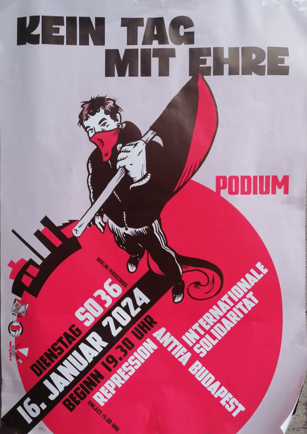 Auf einem Plakat mit fetter schwarzer und roter Schrift steht "Kein Tag mit Ehre" und "Podium". Es zeigt eine maskierte Figur mit einer Flagge, die Skyline der Stadt und Details zu einer Veranstaltung am 16. Januar 2024 im SO36.