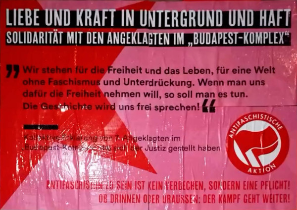 Liebe und Kraft in Untergrund und Haft – Solidarität mit den Angeklagten im "Budapest-Komplex"