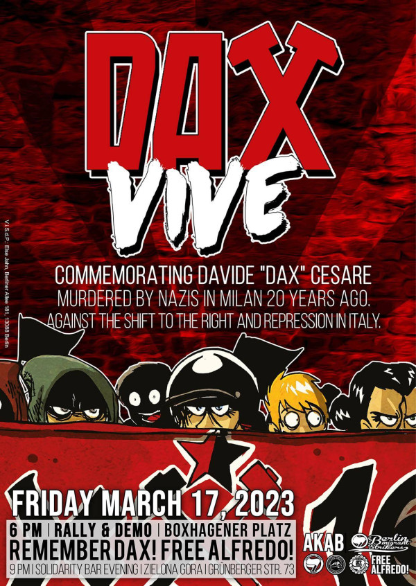 Poster mit fettgedruckter roter und weißer Schrift: "Dax Vive", zum Gedenken an Davide "Dax" Cesare. Es zeigt Cartoonfiguren auf rotem Hintergrund. Einzelheiten zur Veranstaltung: "Freitag, 17. März 2023, 18 Uhr, Kundgebung &amp; Demo, Boxhagener Platz."