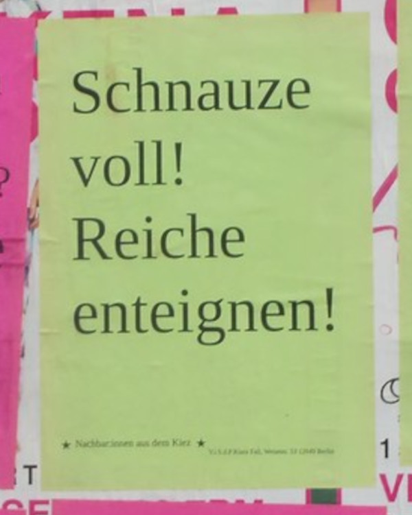 Schnauze voll! Reiche enteignen!