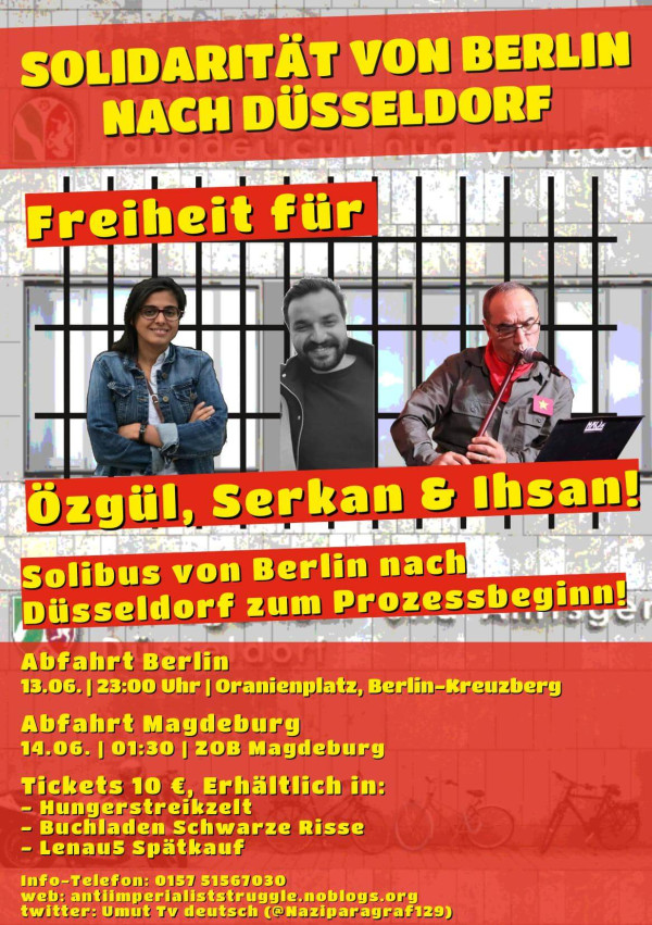 Plakat mit roter und gelber Gestaltung. Text: "Solidarität von Berlin nach Düsseldorf. Freiheit für Özgül, Serkan &amp; Ihsan! Solibus von Berlin nach Düsseldorf zum Prozessbeginn!" Mit Abfahrtsinformationen und Kontaktangaben. Drei Personen vor einer Bar.