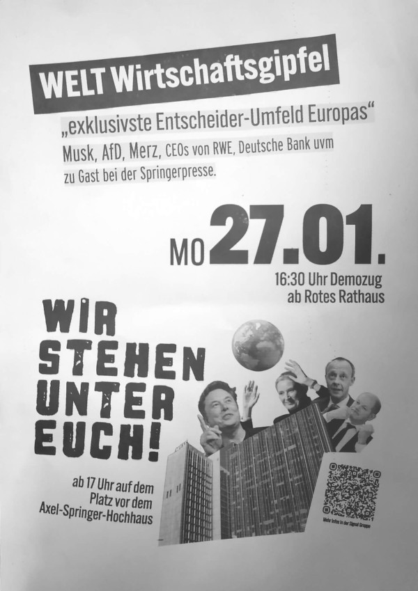 Schwarz-weißes Plakat mit Text: "WELT Wirtschaftsgipfel", "Mo 27.01.", "Wir stehen unter euch!". Mit Köpfen von vier reichen Männern über Gebäuden und einem QR-Code am unteren Rand.